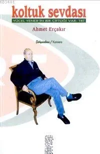 Koltuk Sevdası