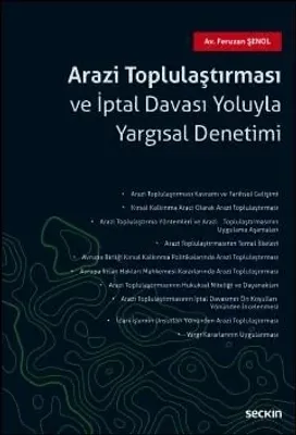 Arazi Toplulaştırması ve İptal Davası Yoluyla Yargısal Denetimi