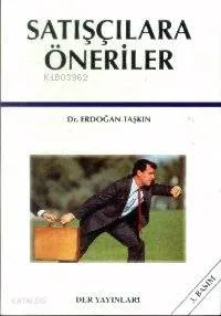Satışçılara Öneriler