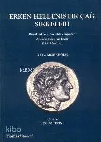 Erken Hellenistik Çağ Sikkeleri