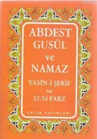 Abdest, Gusül ve Namaz