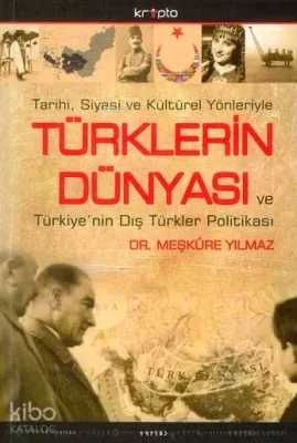 Türklerin Dünyası ve Türkiye'nin Dış Türkler Politikası