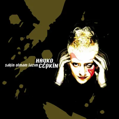 Hayko Cepkin - Sakin Olmam Lazım LP