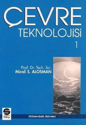 Çevre Teknolojisi – 1 Mirali S. Alosman