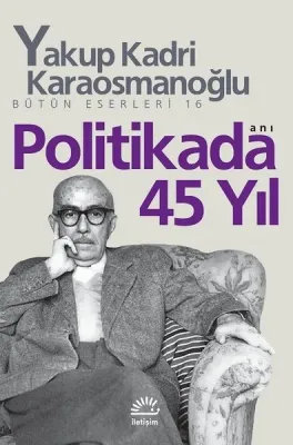 Politikada 45 Yıl