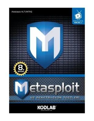 METASPLOIT ve PENETRASYON TESTLERİ