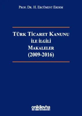 Türk Ticaret Kanunu İle İlgili Makaleler