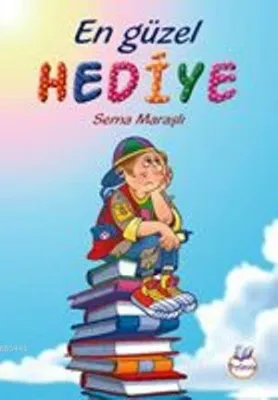 En Güzel Hediye