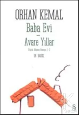 Baba Evi - Avare Yıllar
