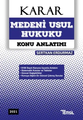 KARAR Medeni Usul Hukuku Konu Anlatım Sertkan Erdurmaz KARAR Medeni Usul Hukuku Konu Anlatım Sertkan Erdurmaz