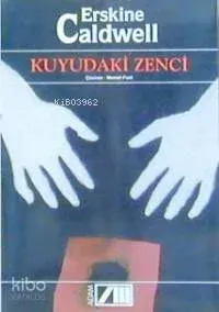 Kuyudaki Zenci