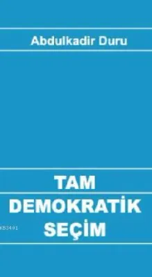 Tam Demokratik Seçim