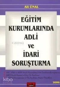 Eğitim Kurumlarında Adli ve İdari Soruşturma