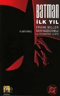 Batman -ilk Yıl-