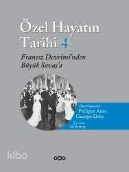 Özel Hayatın Tarihi 4