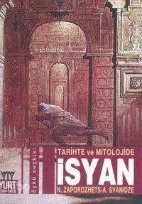 Tarih ve Mitolojide İsyan