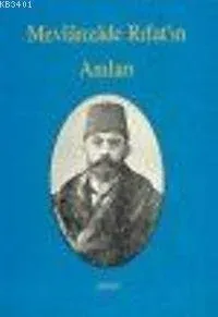 Mevlanzade Rıfatın Anıları