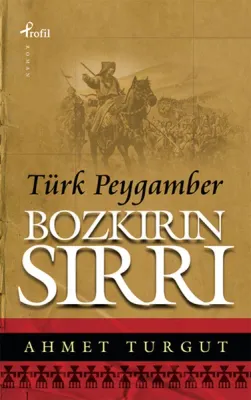 Bozkırın Sırrı