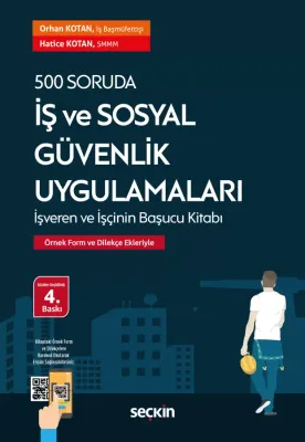 500 Soruda İş ve Sosyal Güvenlik Uygulamaları 4.BASKI