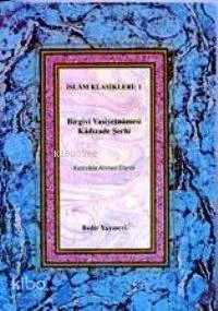 Birgivi Vasiyetnamesi Şerhi