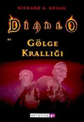 Gölge Krallığı - Diablo 3. Kitap Richard A. Knaak