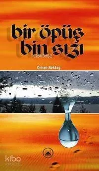 Bir Öpüş Bin Sızı