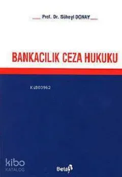 Bankacılık Ceza Hukuku