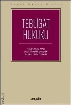 Tebligat Hukuku - Temel Hukuk Dizisi