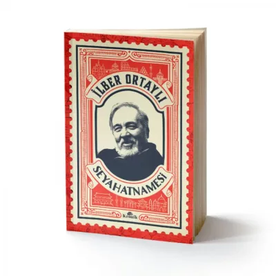 İlber Ortaylı Seyahatnamesi (Kartpostal Hediyeli)