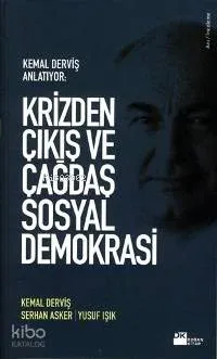 Krizden Çıkış ve Çağdaş Sosyal Demokrasi