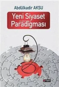 Yeni Siyaset Paradigması