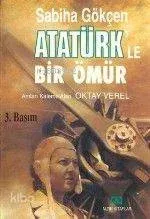 Atatürk'le Bir Ömür