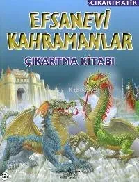 Çıkartmatik - Efsanevi Kahramanlar