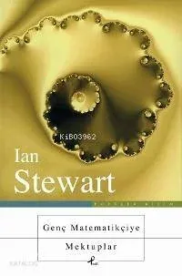 Genç Matematikçiye Mektuplar