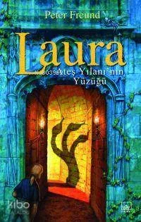Laura ve Ateş Yılanı'nın Yüzüğü