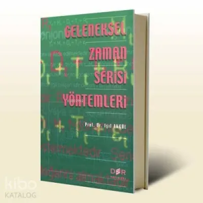 Geleneksel Zaman Serisi Yöntemleri