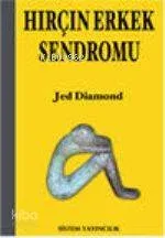 Hırçın Erkek Sendromu
