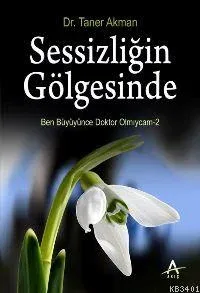 Sessizliğin Gölgesinde