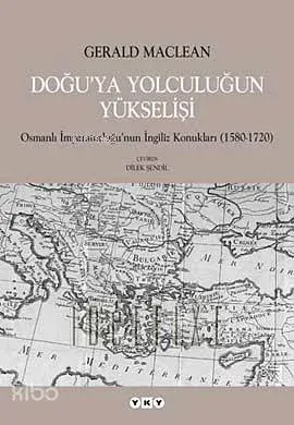 Doğuya Yolculuğun Yükselişi