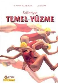 Stilleriyle Temel Yüzme