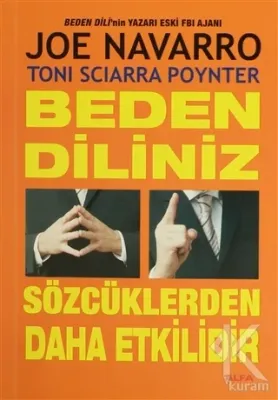 Beden Diliniz Sözcüklerden Daha Etkilidir