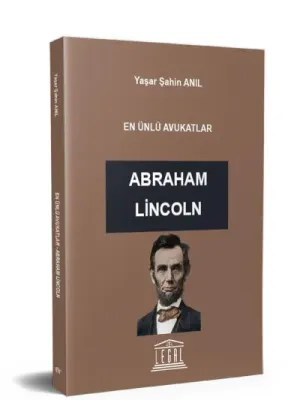 En Ünlü Avukatlar  - Abraham Lincoln