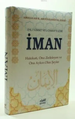 Ehl-i Sünnete Göre İman