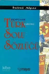 Popüler Türk Solu Sözlüğü
