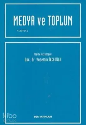 Medya ve Toplum