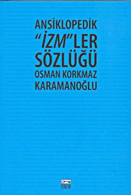 Ansiklopedik İzm'ler Sözlüğü