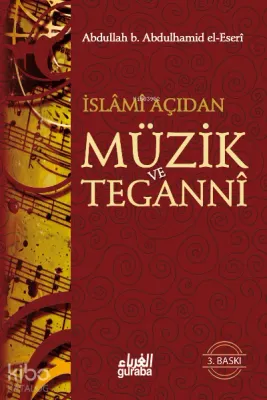 İslamî Açıdan Müzik ve Teganni