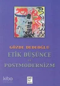 Etik Düşünce ve Postmodernizm