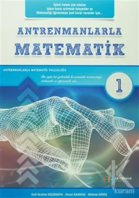 Antrenmanlarla Matematik 1 %15 indirimli Halil İbrahim Küçükkaya