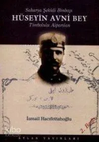Hüseyin Avni Bey Tirebolulu Alparslan